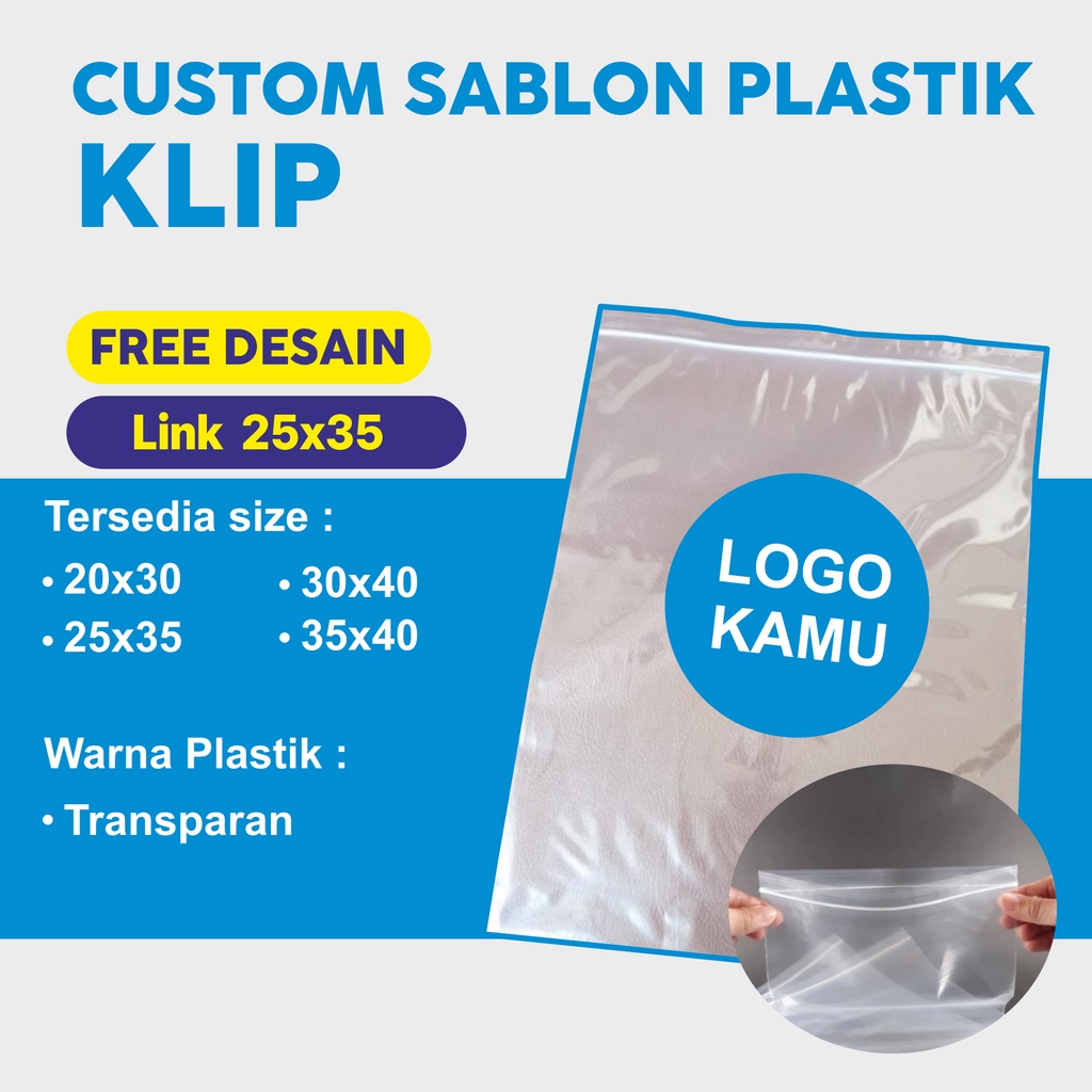 Jual Custom Sablon Plastik Klip 25 X 35 Sablon Free Desain Shopee