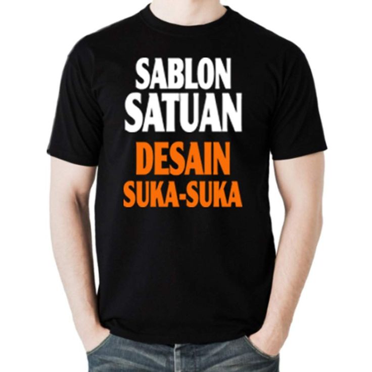 Jual CUSTOM KAOS SATUAN DESIGN BEBAS / BIKIN KAOS SATUAN PRIA DAN ...