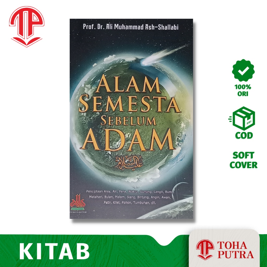 Jual BUKU ALAM SEMESTA SEBELUM ADAM ( PUSTAKA AL-KAUTSAR ) ALI MUHAMMAD ...