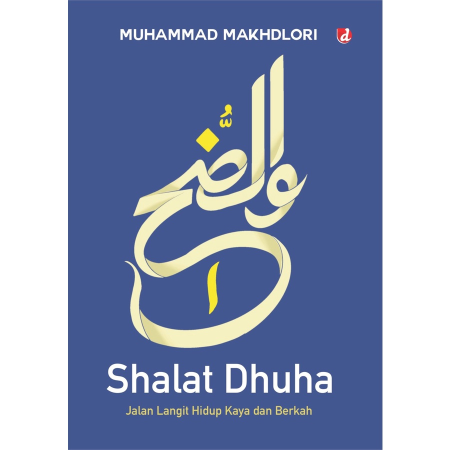 Jual Buku SHALAT DHUHA (MUHAMMAD MAKHDLORI) | Shopee Indonesia