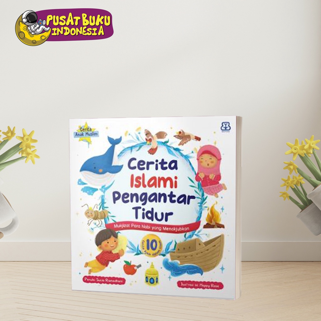 Jual Buku Dongeng Cerita Anak Cerita Islami Pengantar Tidur Mukjizat ...