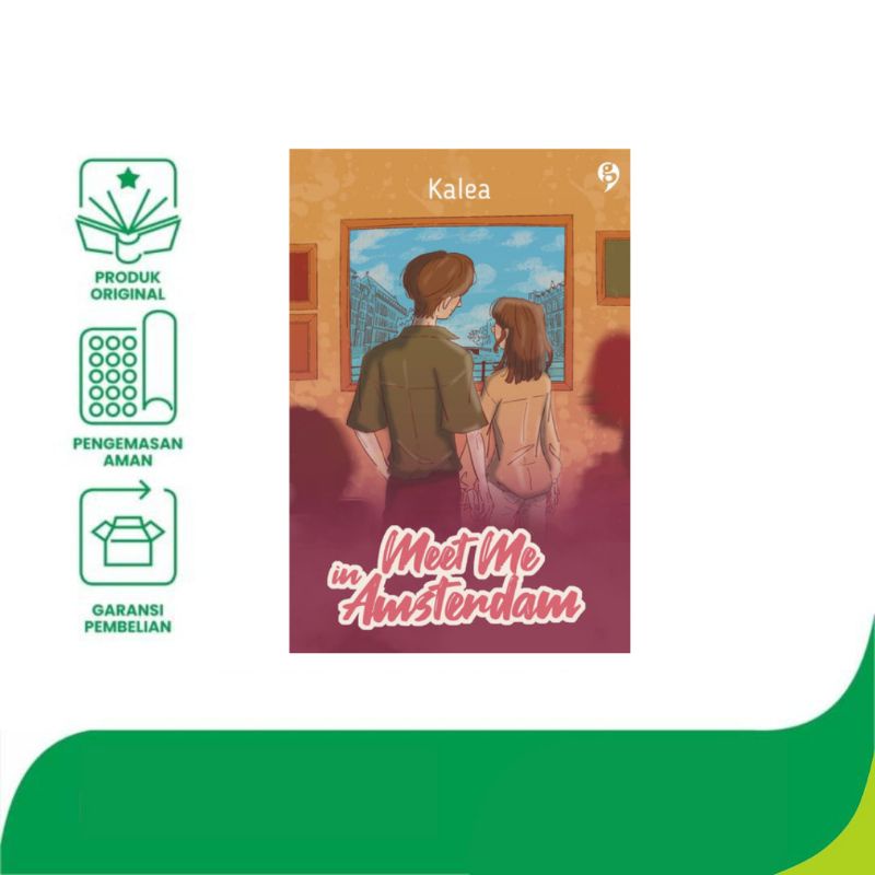 Jual Buku Novel Meet Me In Amsterdam - Kalea | Shopee Indonesia