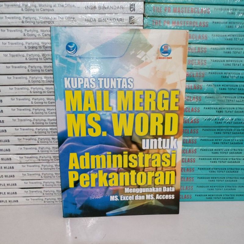 Jual Buku Super Murah - Buku Kupas Tuntas Mail Merge MS Word Untuk ...