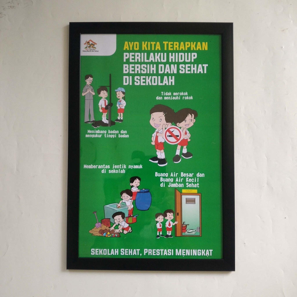 Jual Poster Ayo Terapkan Perilaku Hidup Dan Bersih Di Sekolah Frame