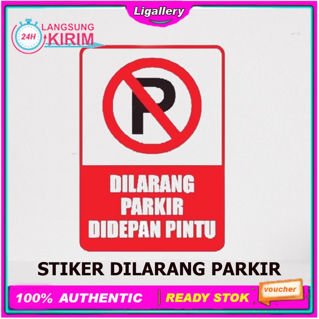 Jual [BISA COD] Stiker Sign Rambu Dilarang Parkir Disini | Shopee Indonesia