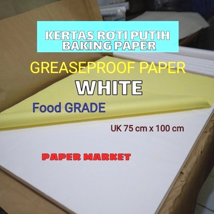Jual Kertas Kertas Roti Putih/Baking Paper Putih(Promo) 75 X100Cm -100 ...