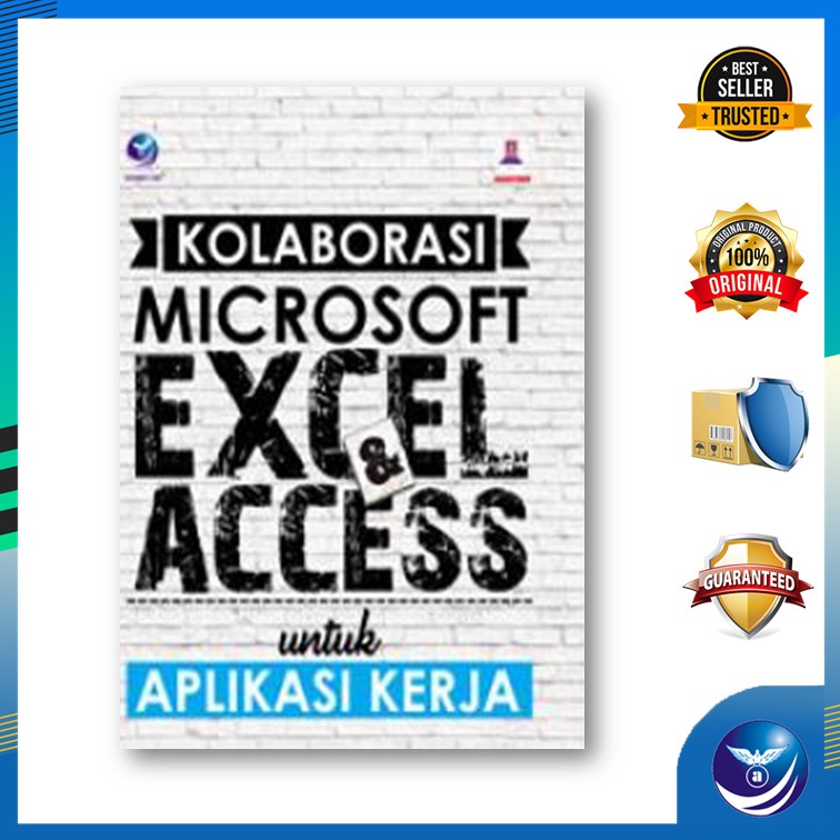 Jual Kolaborasi Microsoft Excel Dan Microsoft Access Untuk Aplikasi Kerja Shopee Indonesia 2181