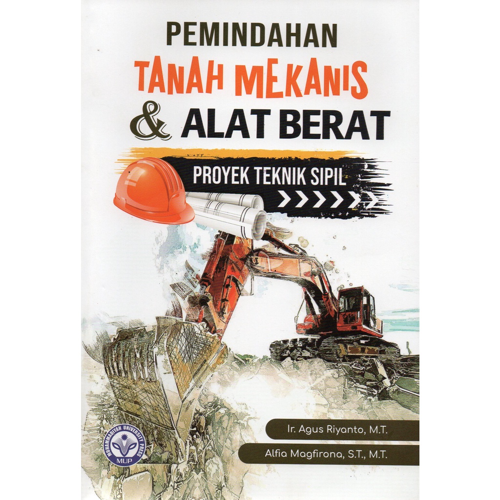 Jual Pemindahan Tanah Mekanis Dan Alat Berat Proyek Teknik Sipil