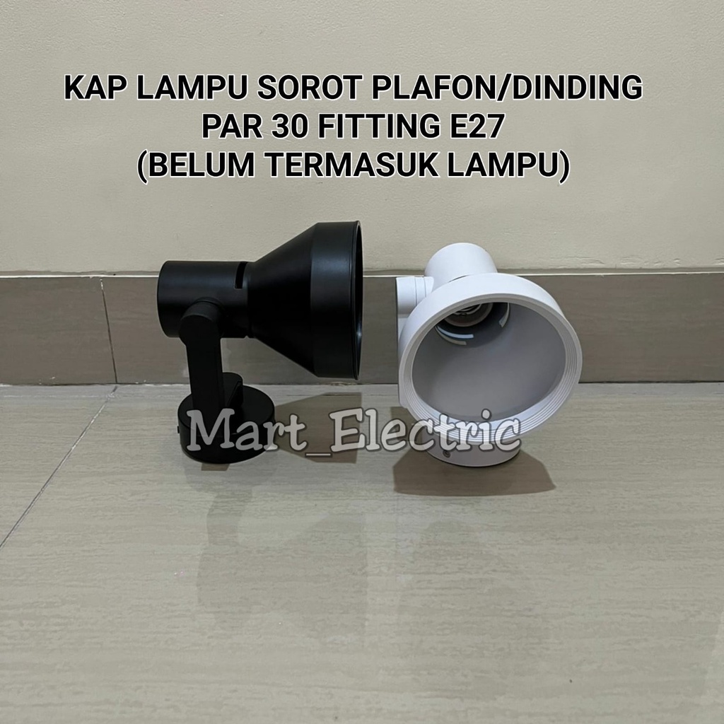 Jual Kap Lampu Sorot Plafon Dinding Par Fitting E Housing Spot Light Shopee Indonesia