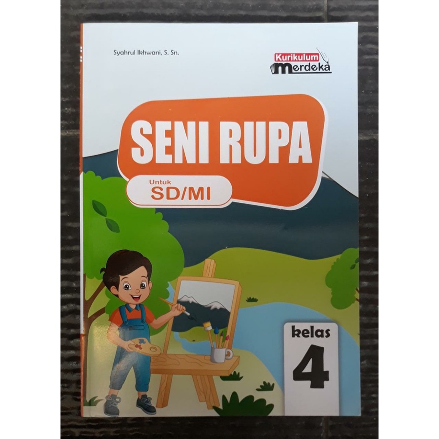 Jual Buku Siswa Seni Rupa Kelas 4SD/MI Kurikulum Merdeka | Shopee Indonesia