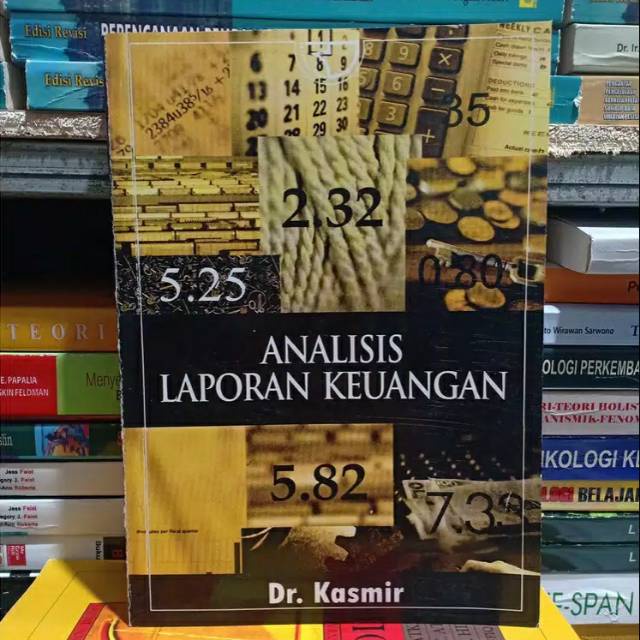 Jual Buku Analisis Laporan Keuangan By Kasmir / ROGABENOVEL | Shopee ...