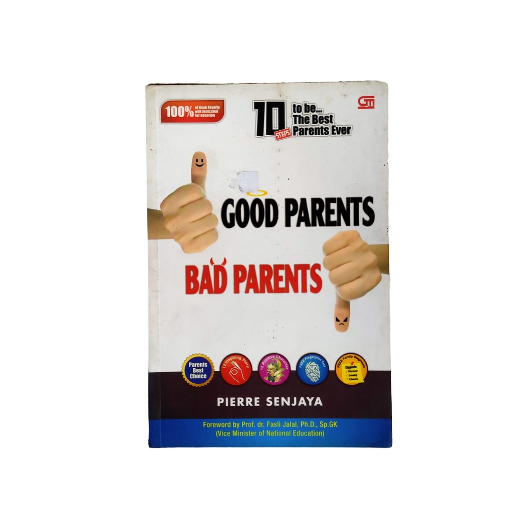 Jual BUKU 10 STEPS TO BE THE BEST PARENTS EVER GOOD PARENTS BAD PARENTS ...