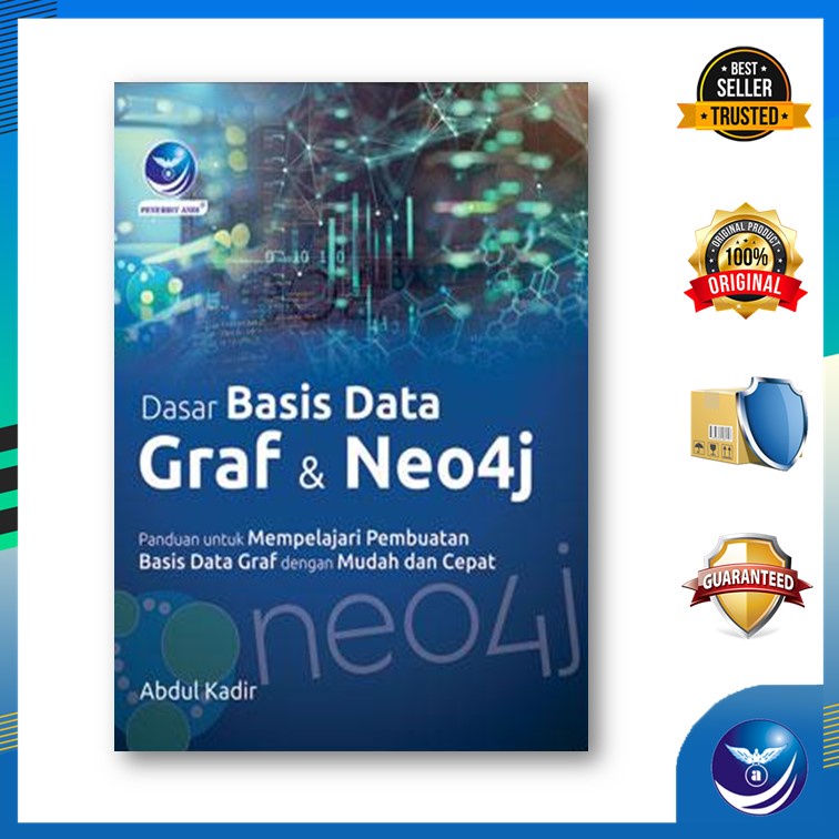 Jual Dasar Basis Data Graf Dan Neo4j, Panduan Untuk Mempelajari ...