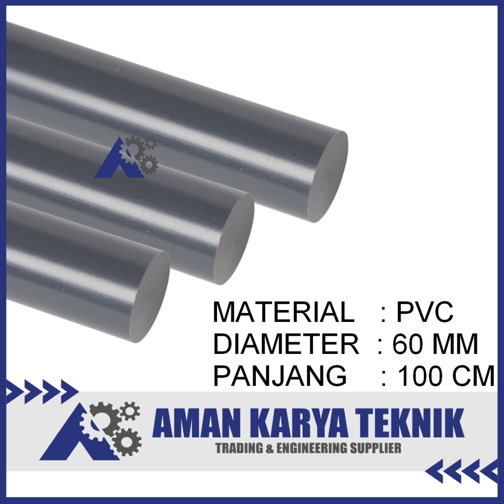 Jual Polyvinyl Chloride / PVC Batangan ( PVC Rod ) Dia. 60 mm x 1000 mm ...