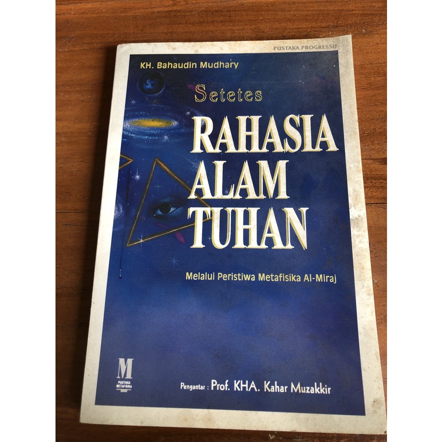 Jual Buku Rahasia Alam Tuhan Melalui Peristiwa Metafisika Al-Miraj ...