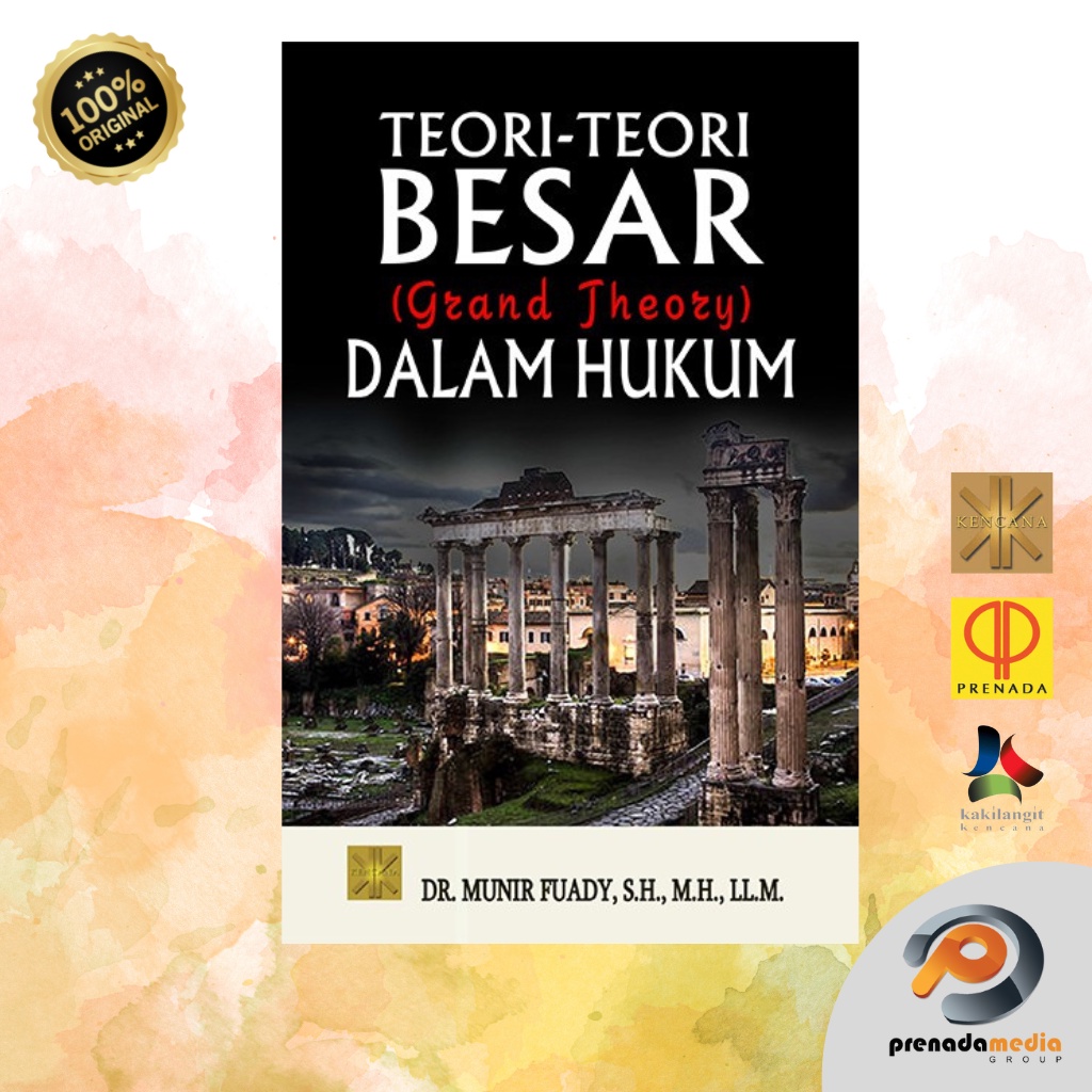 Jual Teori Teori Besar Grand Theory Dalam Hukum By Dr Munir Fuady Shopee Indonesia