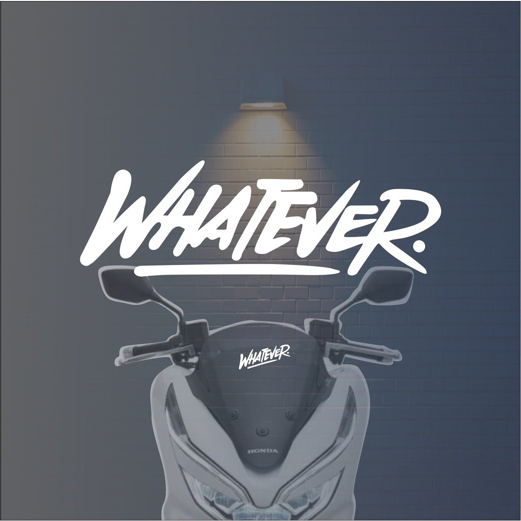 Jual Sticker Cutting WHATEVER. Sticker Variasi Motor / Mobil - Stiker ...