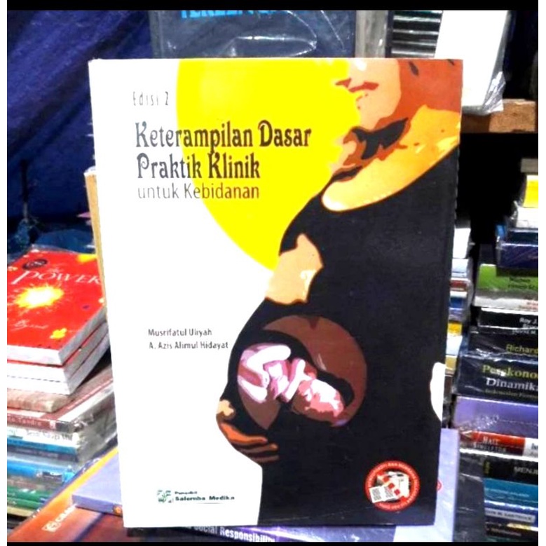 Jual BUKU KETERAMPILAN DASAR PRAKTIK KLINIK UNTUK KEBIDANAN | Shopee ...