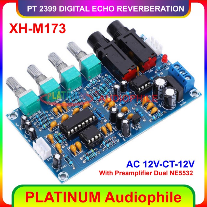 Jual Pt2399 Digital Echo Reverberation Preamplifier Preamp Mic Xh M173