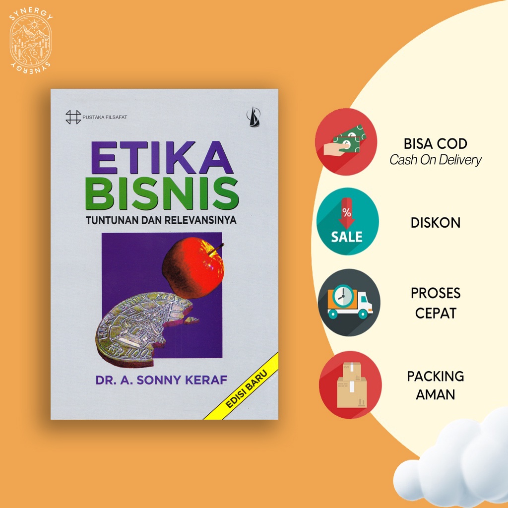 Jual Etika Bisnis Tuntunan Dan Relevasinya Edisi Baru By Sonny Keraf ...