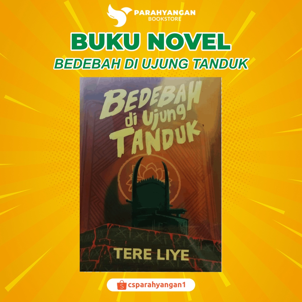 Jual Buku Novel Best Seller Bedebah Di Ujung Tanduk BDUT Karya Tere ...