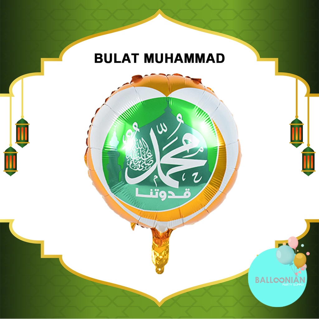 Balon Foil Bulat Idul Fitri/Balon Lebaran/Balon Ramadhan/Eid Mubarak