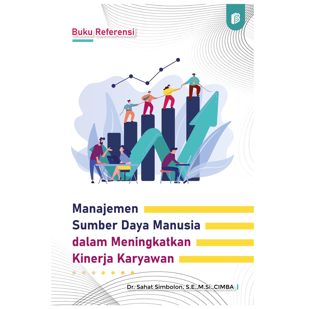 Jual Buku Referensi Manajemen Sumber Daya Manusia Dalam Meningkatkan