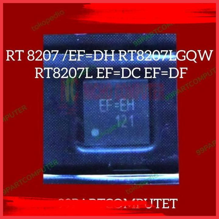 Jual (99PC) IC POWER RT 8207 /EF=DH RT8207LGQW RT8207L EF=DC EF=DF EF ...