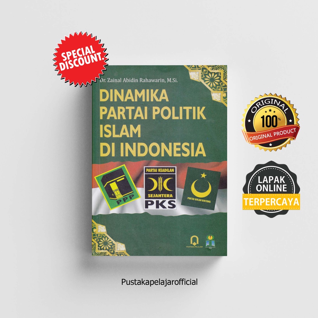 Jual BUKU ORI DINAMIKA PARTAI POLITIK ISLAM DI INDONESIA - ZAINAL ...