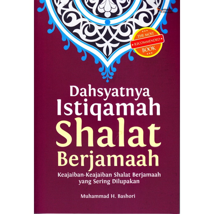 Jual Buku Motivasi Islam Dahsyatnya Istiqamah Shalat Berjamaah