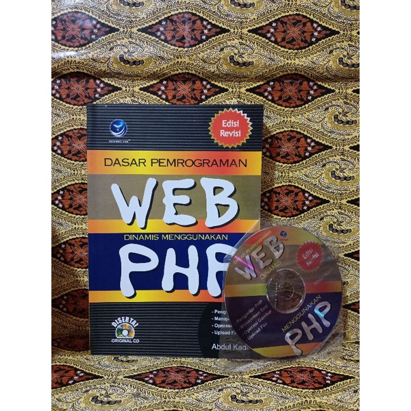 Jual BUKU (ORI) DASAR PEMROGRAMAN WEB DINAMIS MENGGUNAKAN PHP-ABDUL ...