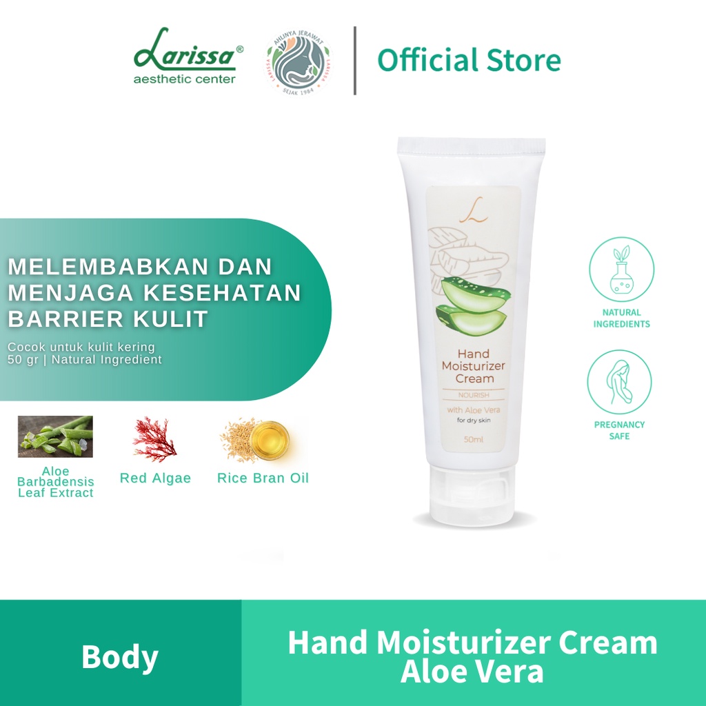 Jual Larissa Hand Moisturizer Cream Nourish with Aloe Vera Shopee Indonesia