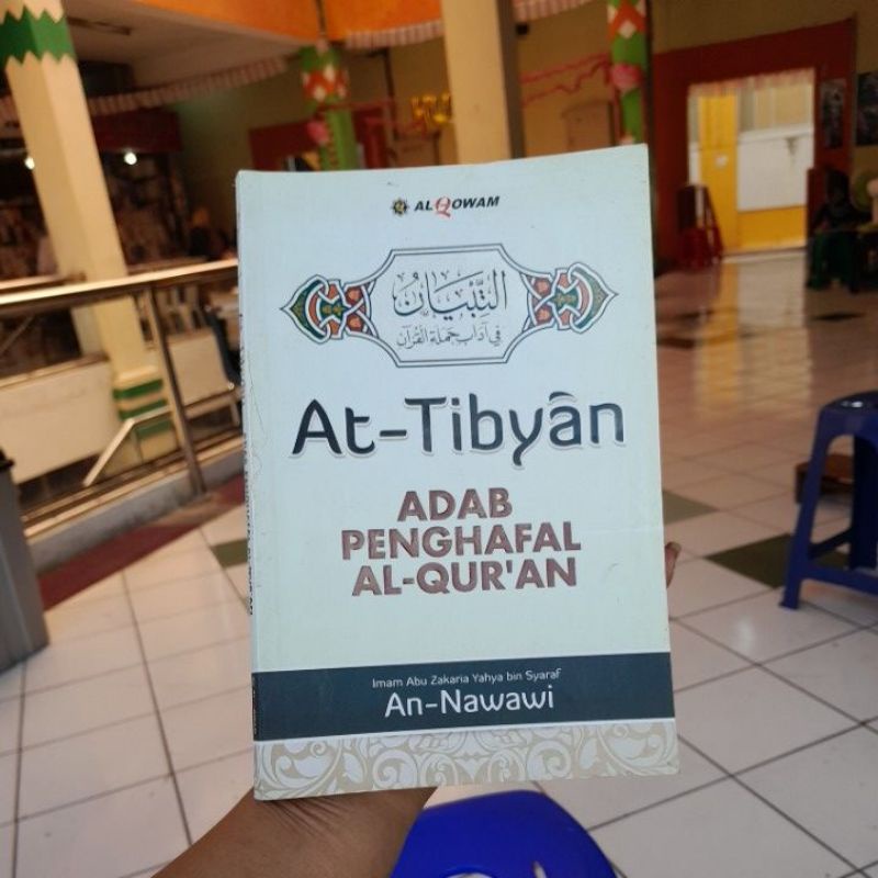 Jual Buku At-Tibyan Adab Penghafal Al-Quran Imam Abu Zakaria Yahya Bin ...