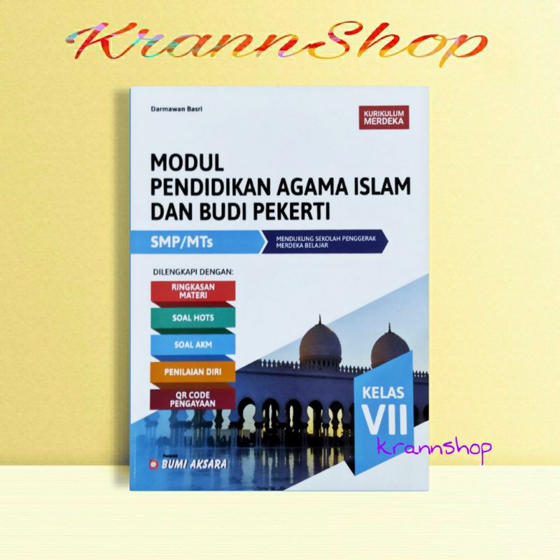 Jual MODUL PENDIDIKAN AGAMA ISLAM DAN BUDI PEKERTI KLS VII/7 SMP/MTS ...