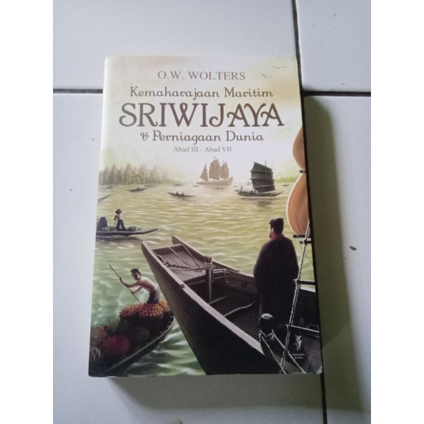 Jual Kemaharajaan Maritim Sriwijaya Dan Perniagaan Dunia | Shopee Indonesia