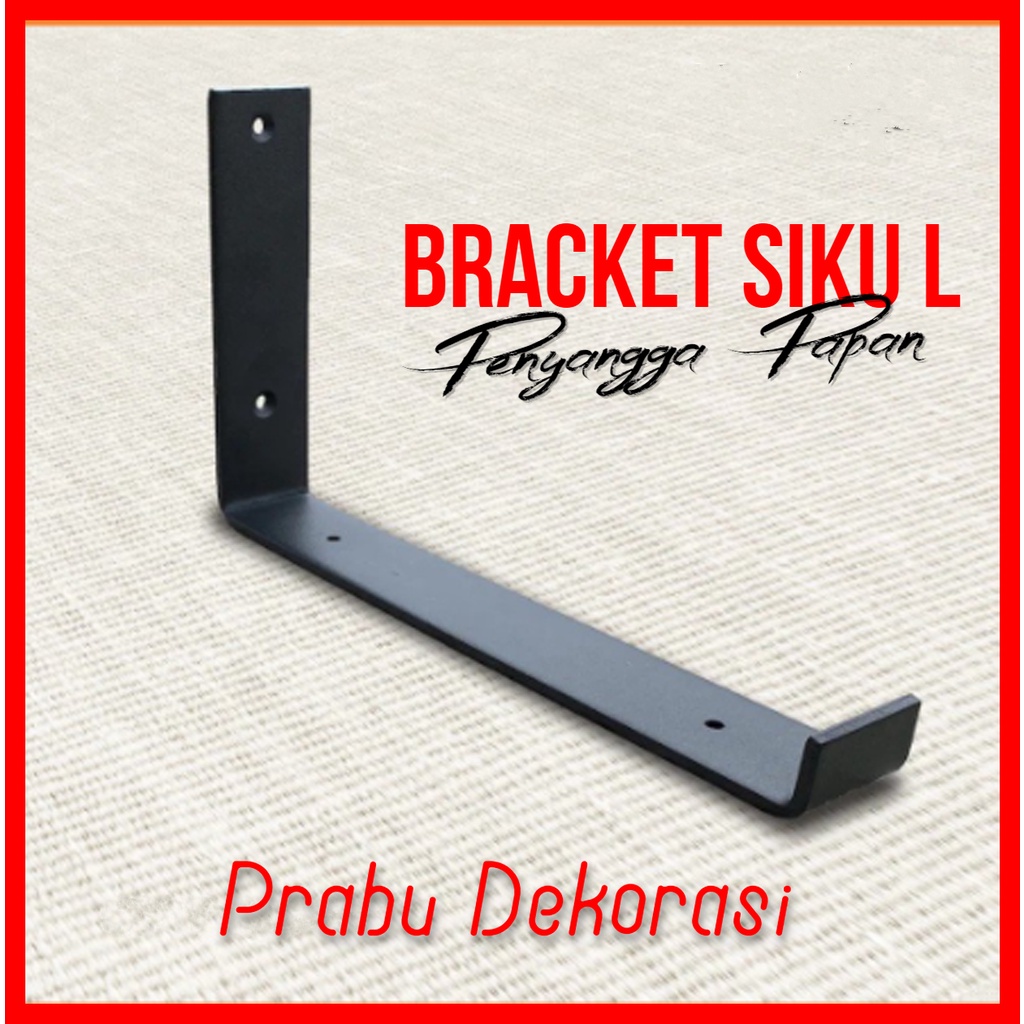 Jual Bracket Siku L Penyangga Papan Breket Besi Siku Rak Holder Besi Ambalan Siku Dinding