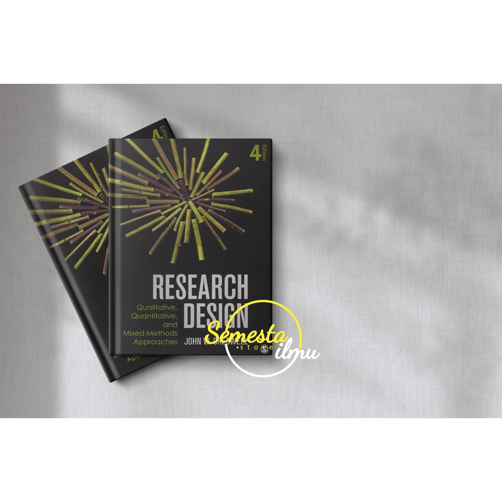 Jual Research Design Qualitative, Quantitative, and Mixed Method