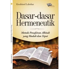 Jual Buku Dasar-dasar Hermeneutik, Metode Penafsiran Alkitab Yang Mudah ...