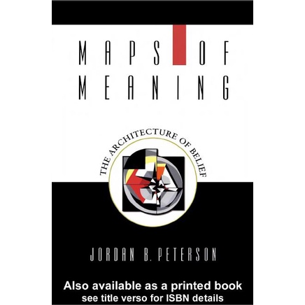 Jual Maps Of Meaning The Architecture Of Belief (Jordan B. Peterson) (Z ...