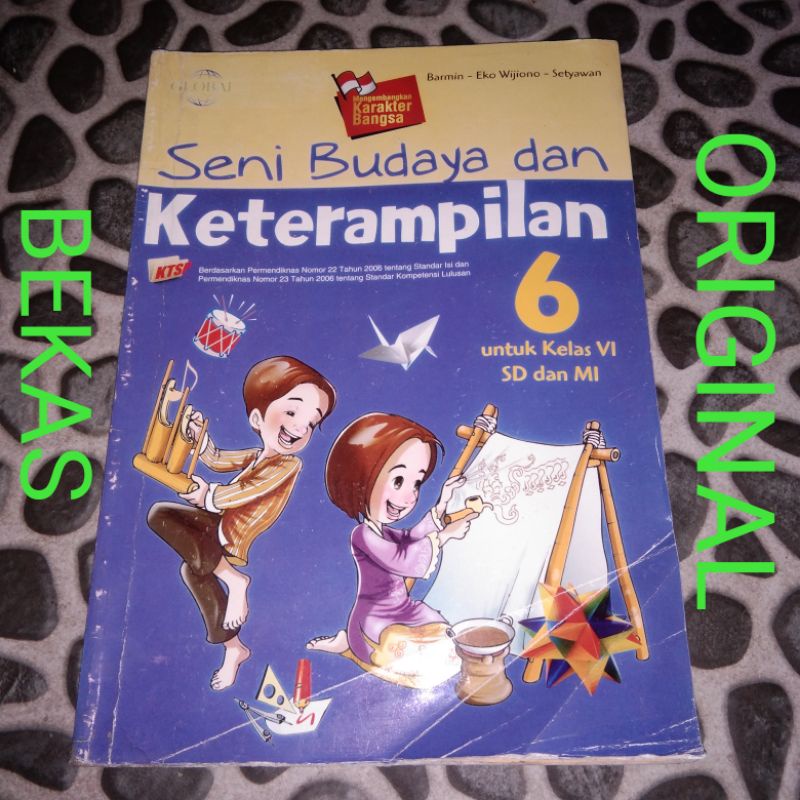 Jual Buku Seni Budaya Dan Keterampilan SBK Kelas 6 VI SD MI Global Tiga ...