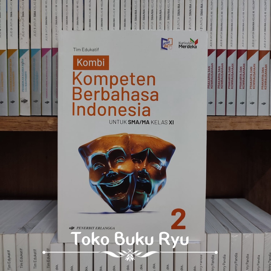 Jual Buku Kombi Bahasa Indonesia Kelas 2 SMA Kurikulum Merdeka Erlangga ...