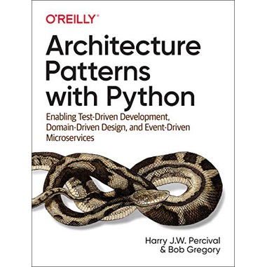 Jual Architecture Patterns with Python: Enabling Test-Driven ...