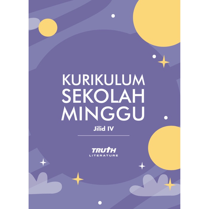 Siap Menjadi Guru Sekolah Minggu & Guru Bina Iman - Buku Rohani