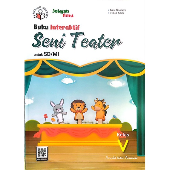 Jual Buku Interaktif Seni Teater Sd Kelas Kurikulum Merdeka Intan Pariwara Tahun Shopee