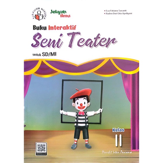 Jual Buku Interaktif Seni Teater Kelas Sd Mi Kurikulum Merdeka Intan