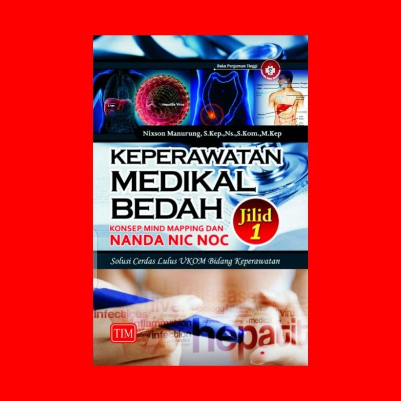 Jual Keperawatan Medikal Bedah Jilid 1 Konsep Mind Mapping Dan NANDA ...