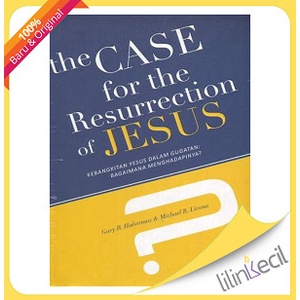 Jual THE CASE FOR THE RESURRECTION OF JESUS (GARY R HABERMAS) | Shopee ...
