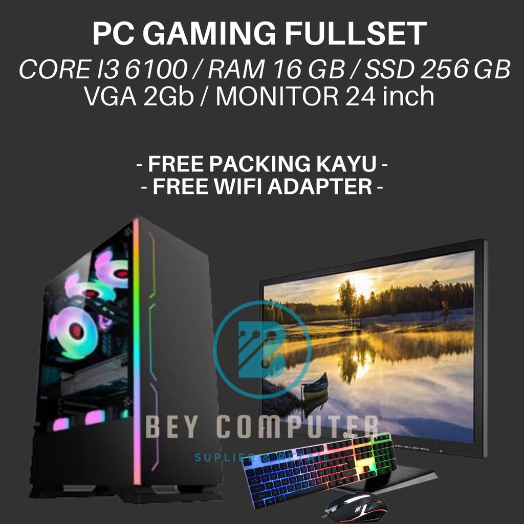Jual PC GAMING CORE I3 6100 RAM 16 GB VGA 2GB SSD 256 GB MONITOR 24
