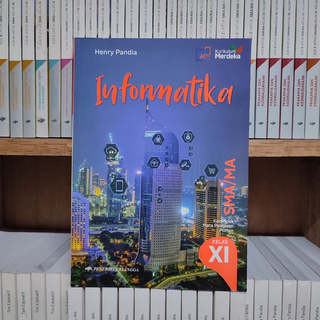 Jual Buku Informatika Kelas 2/11/XI SMA Kurikulum Merdeka Erlangga ...