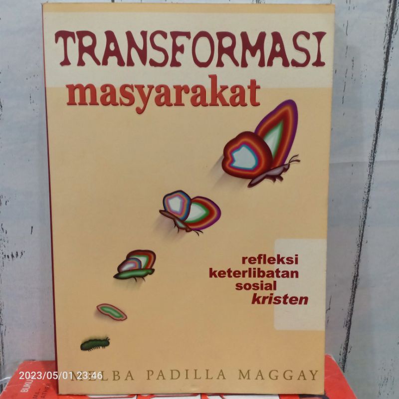 Jual ORIGINAL ANTIK BUKU TRANSFORMASI MASYARAKAT Refleksi Keterlibatan Sosial Kristen Karangan